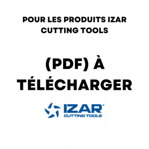 PRODUITS IZAR CUTTING TOOLS (PDF à Télécharger)